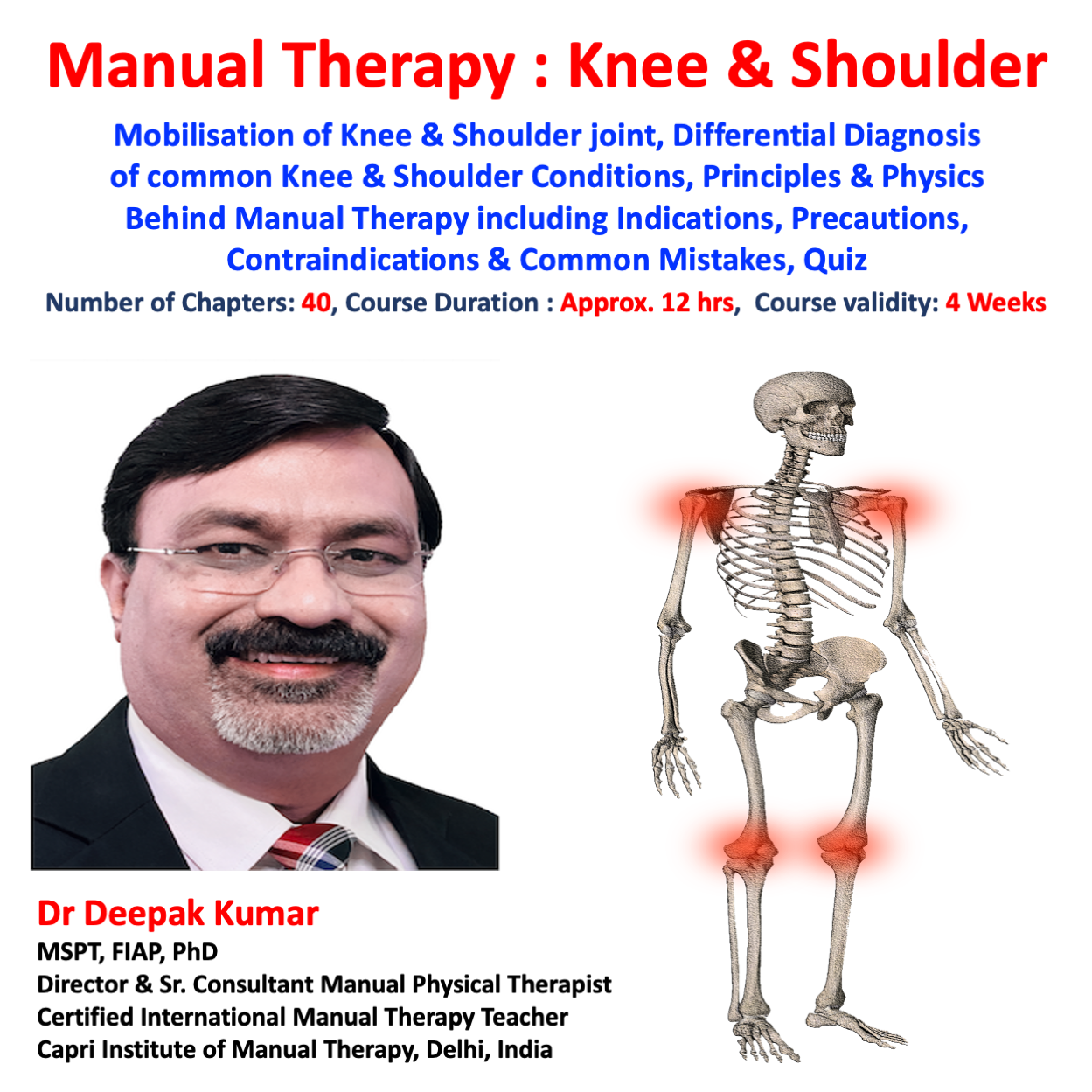 Manual Therapy : Knee and Shoulder